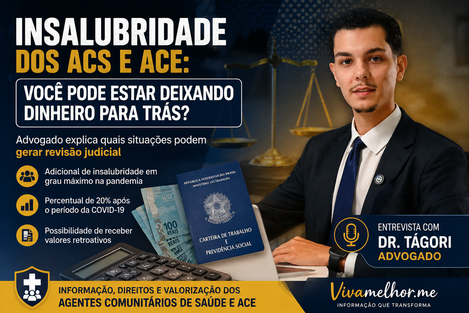 Insalubridade dos ACS e ACE: você pode estar deixando dinheiro para trás? Advogado explica quais situações podem gerar revisão judicial